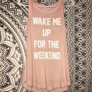 Wake me up for the weekend T-shirt